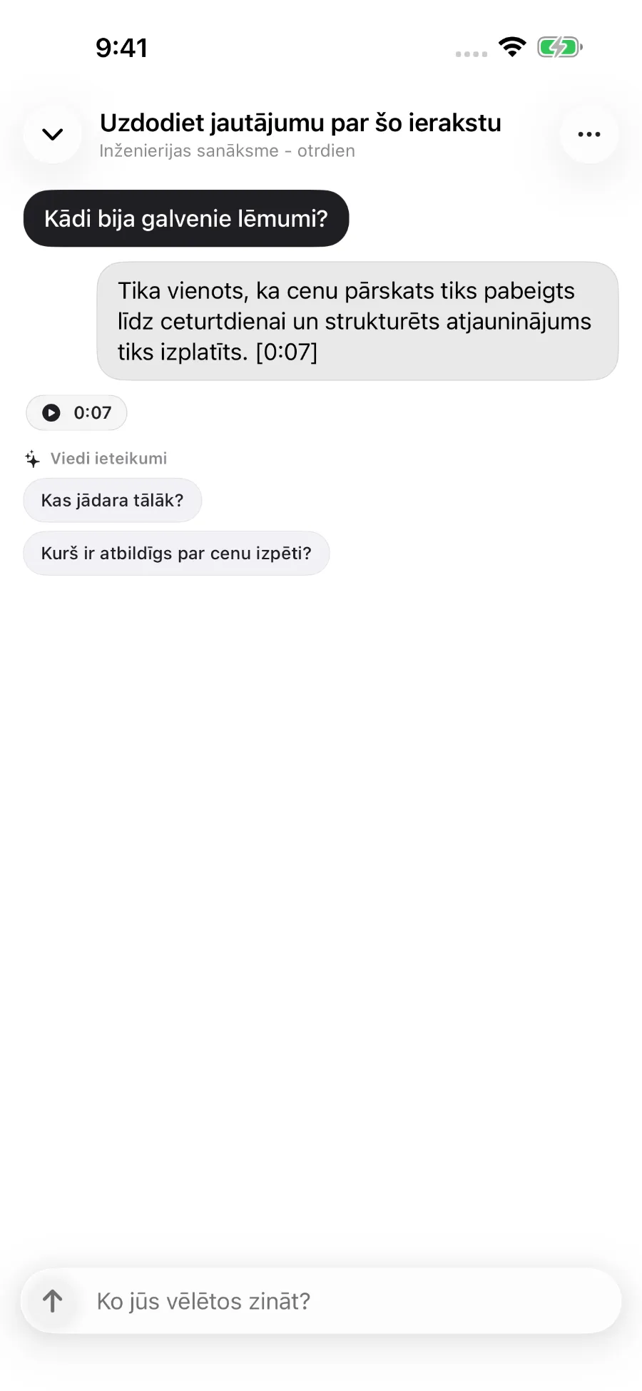 ToText atbild uz jautājumu par ierakstu un sasaista atbildi ar laika atzīmi.