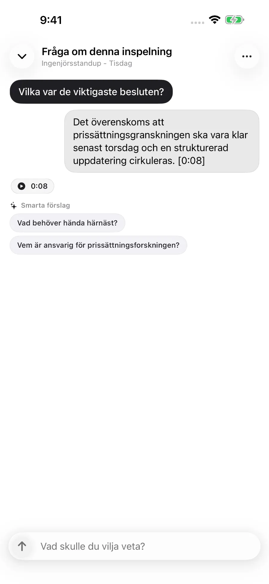 ToText svarar på en fråga om en inspelning och kopplar svaret till en tidsstämpel.